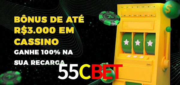 55Cbet melhor bônus de depósito